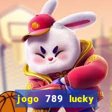 jogo 789 lucky paga mesmo